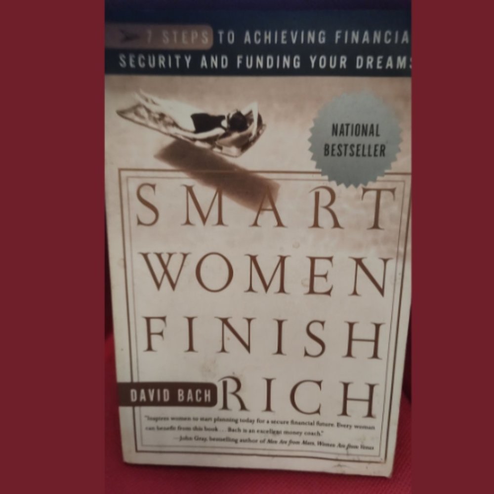 Title: "Smart Women Finish Rich" - A Timeless Guide to Financial Success!